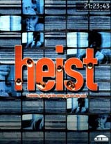 Heist