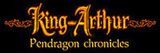 King Arthur : Pendragon Chronicles