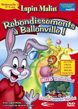 Lapin Malin : Maternelle Grande Section - Rebondissements à Ballonville