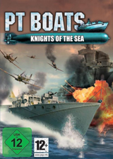 PT Boats : Knights Of The Sea