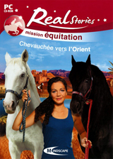 Real Stories : Mission Equitation : Chevauchée vers l'Orient