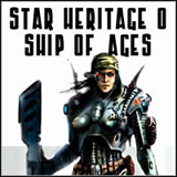 Star Heritage 0 : Ship of Ages